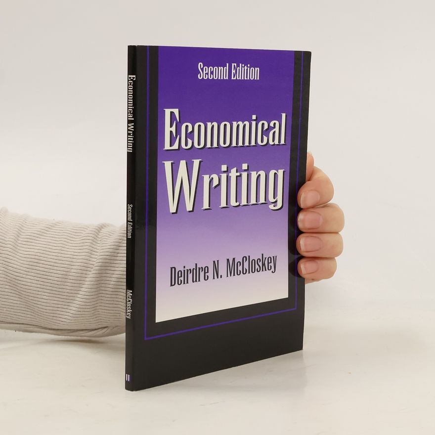 Deirdre N. McCloskey Economical Writing