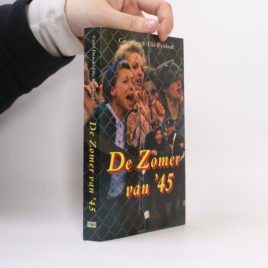 Ella Weisbrod De Zomer van '45