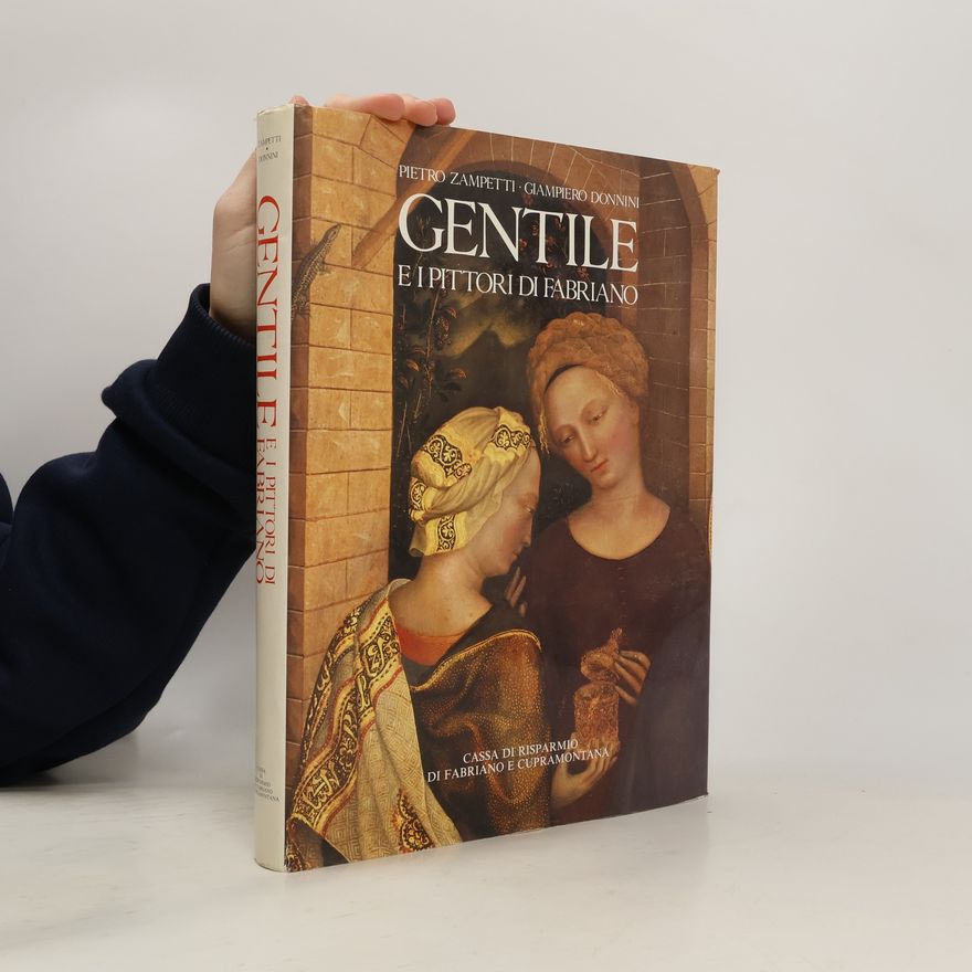 Pietro Zampetti Gentile e i pittori di Fabriano