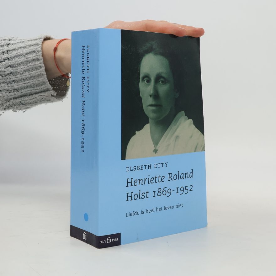 Elsbeth Etty Henriette Roland Holst 1869-1952