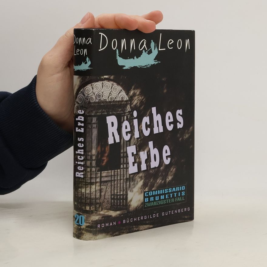 Donna Leon Reiches Erbe