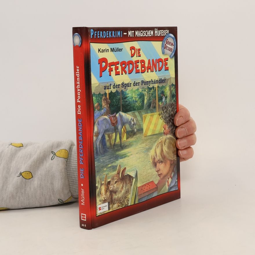 Peter Klaucke Die Pferdebande auf der Spur der Ponyhändler. Band 19