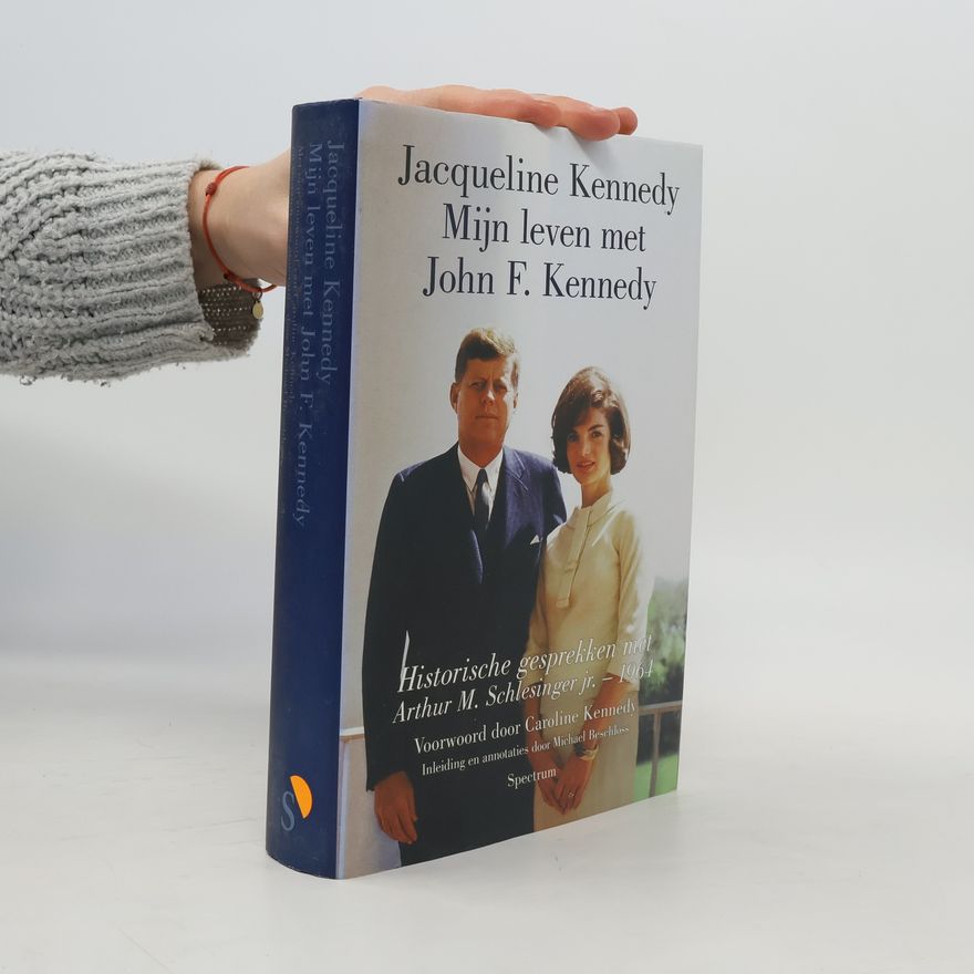 Jacqueline Kennedyová-Onassisová Mijn leven met John F. Kennedy