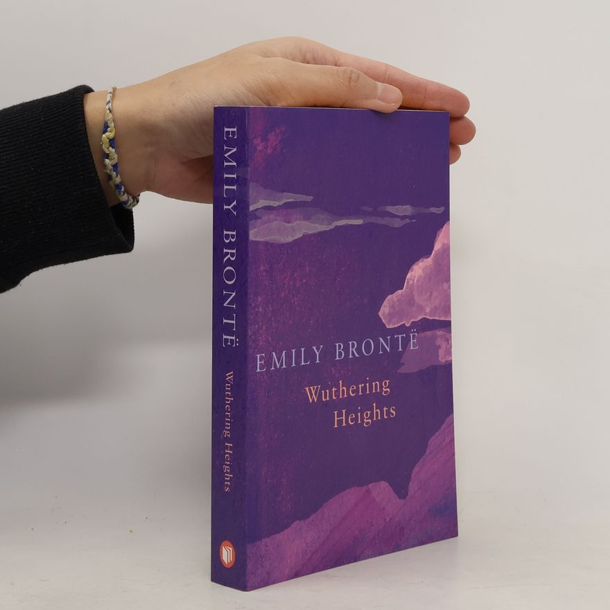 Emily Brontë Wuthering Heights