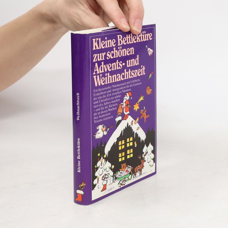 Katharina Steiner Kleine Bettlektüre zur schönen Advents- und Weihnachtszeit