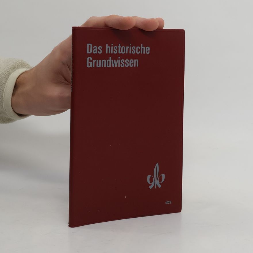 Karl Wolff Das historische Grundwissen