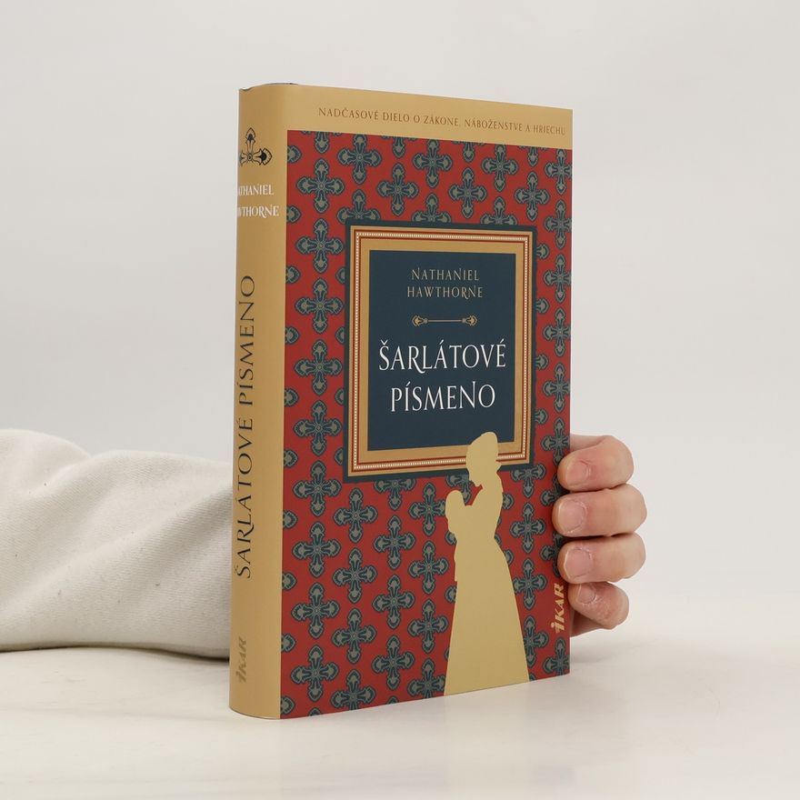 Nathaniel Hawthorne Šarlátové písmeno