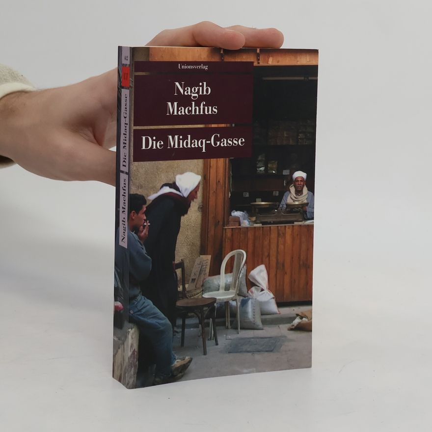Naguib Mahfouz Die Midaq-Gasse