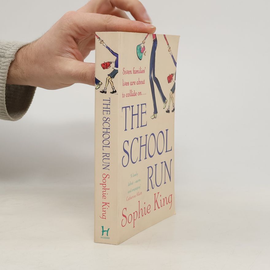 Sophie King The School Run