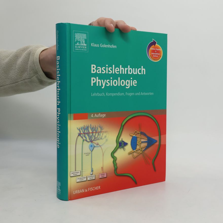 Klaus Golenhofen Basislehrbuch Physiologie