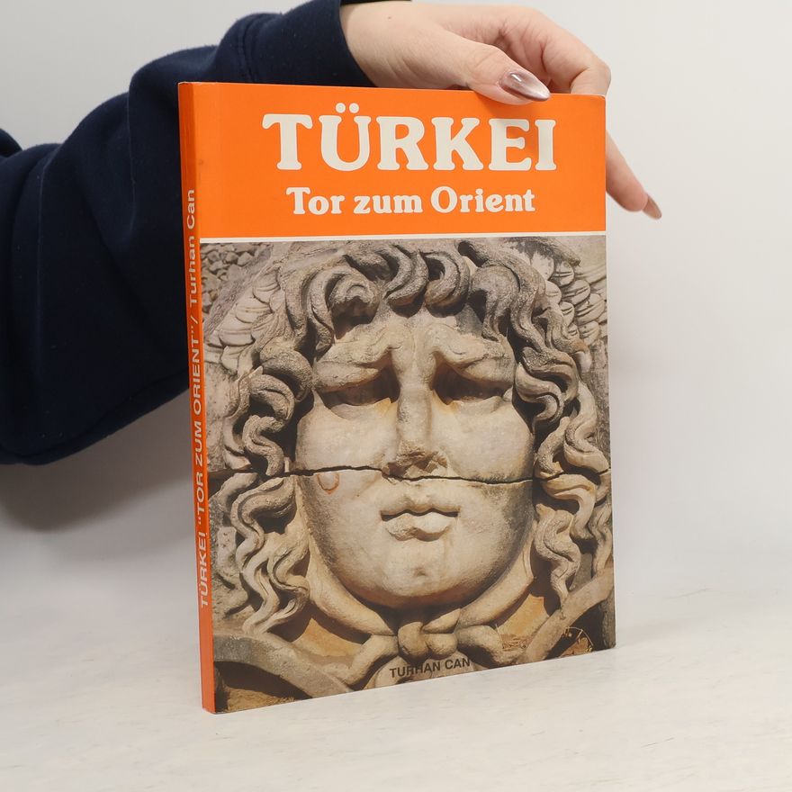 Turhan Can Türkei Tor zum Orient