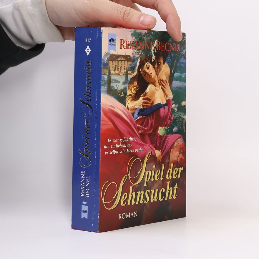 Rexanne Becnel Spiel der Sehnsuch