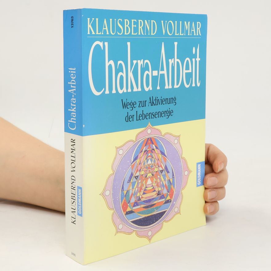 Klausbernd Vollmar Chakra-Arbeit