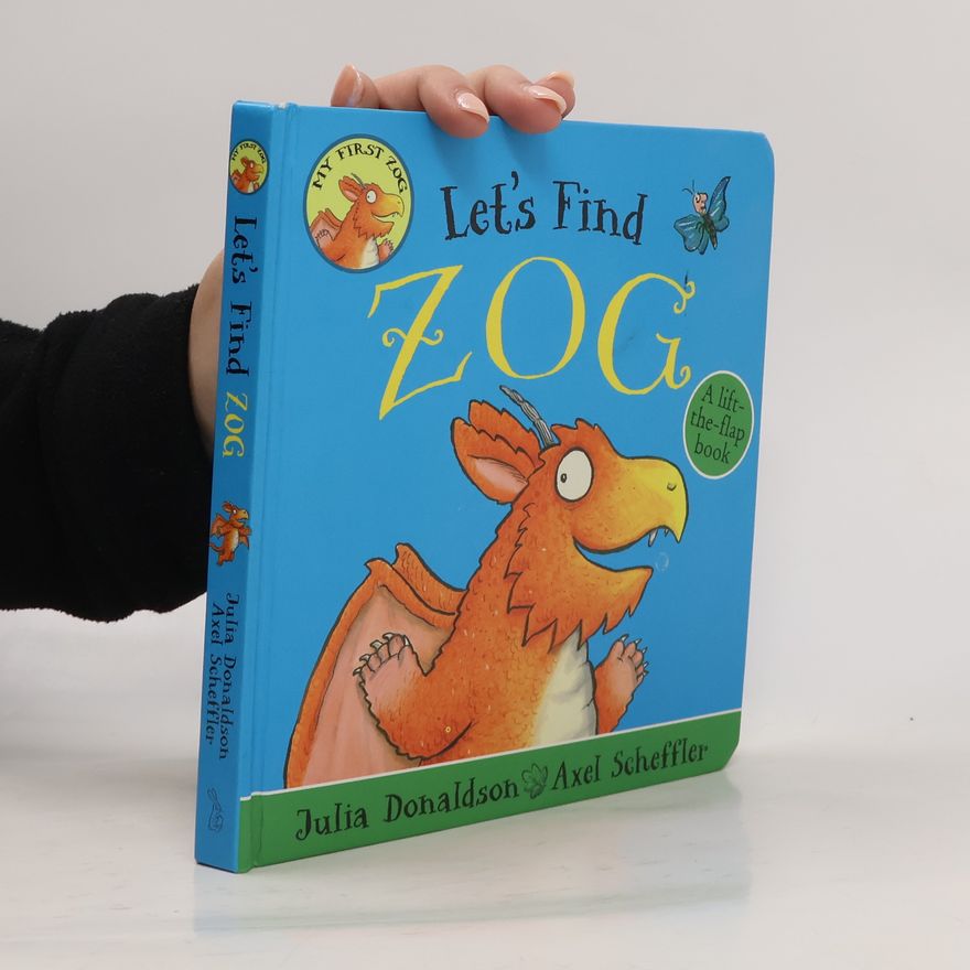 Julia Donaldson Let's Find Zog