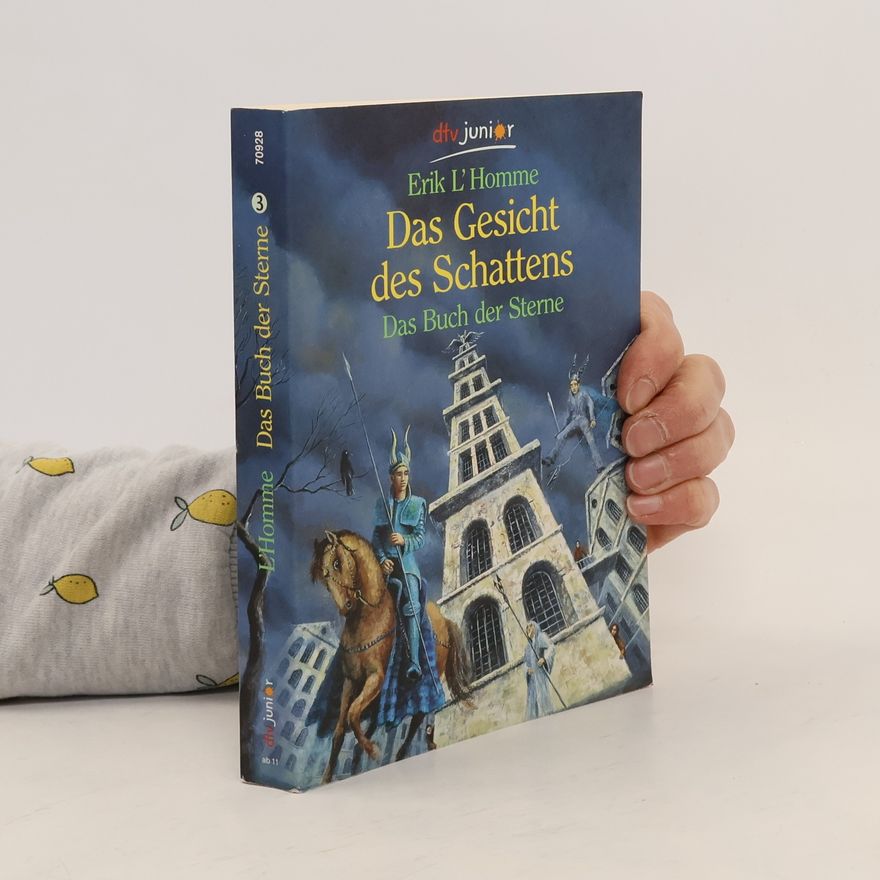 Erik L. Homme Das Gesicht des Schattens. Das Buch der Sterne
