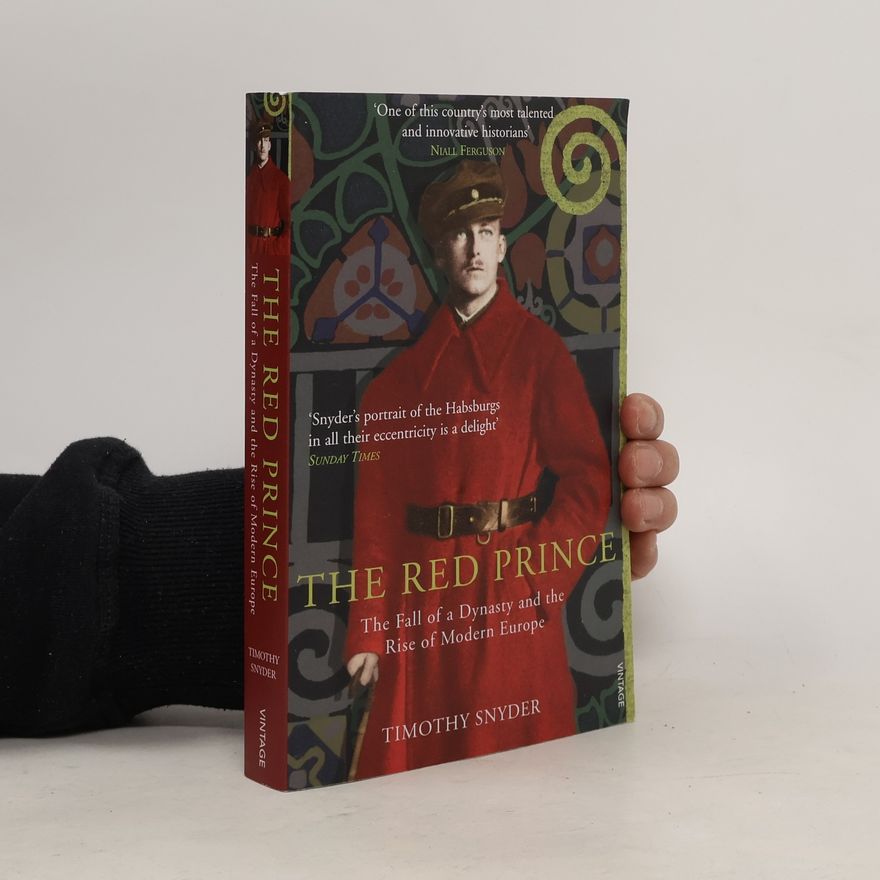 Timothy Snyder The Red Prince