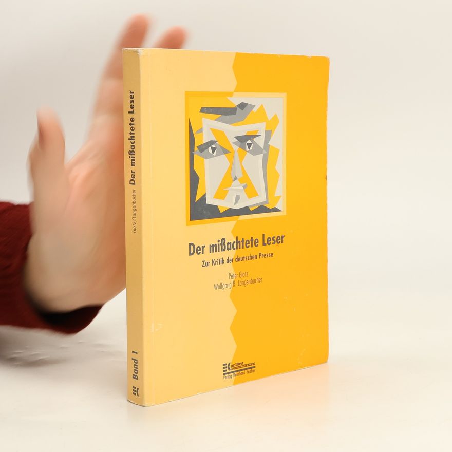 Wolfgang R. Langenbucher Der missachtete Leser