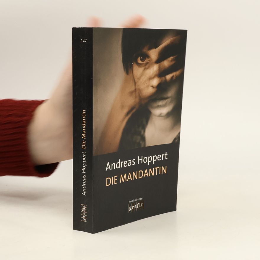 Andreas Hoppert Die Mandantin