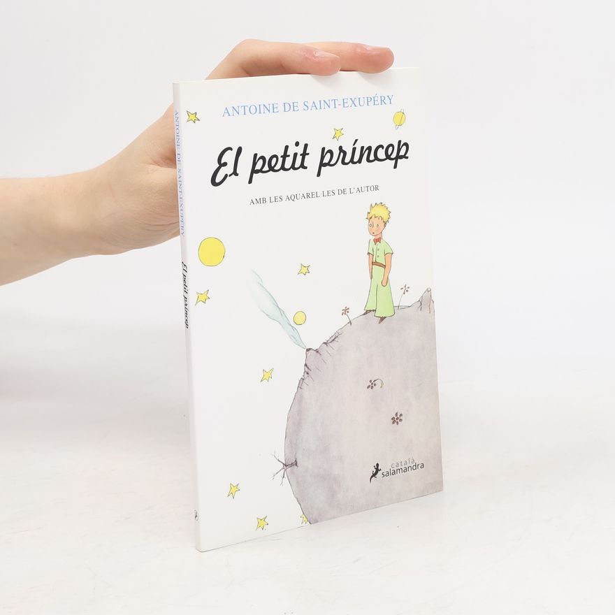 Antoine de Saint-Exupéry El petit príncep
