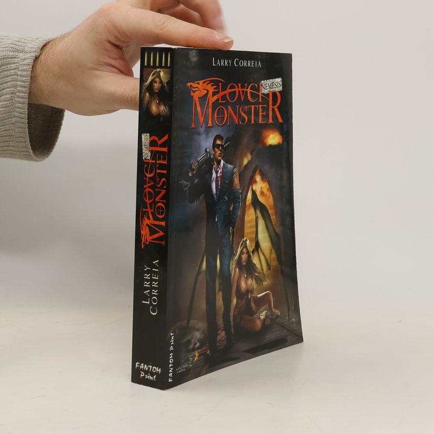 Larry Correia Lovci monster 5. díl. Nemesis