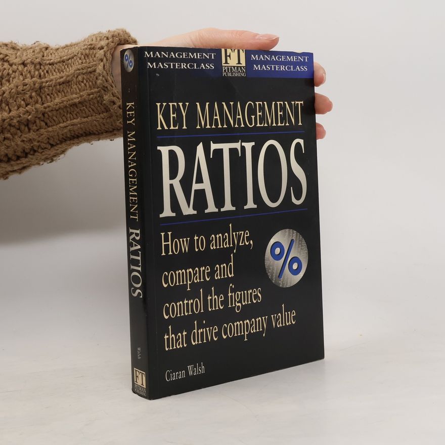 Ciaran Walsh Key Management Ratios