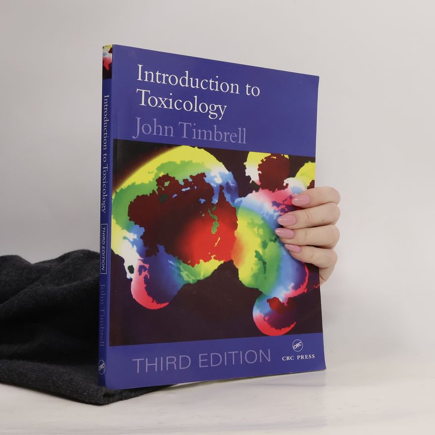 John A. Timbrell Introduction to Toxicology - Third Edition