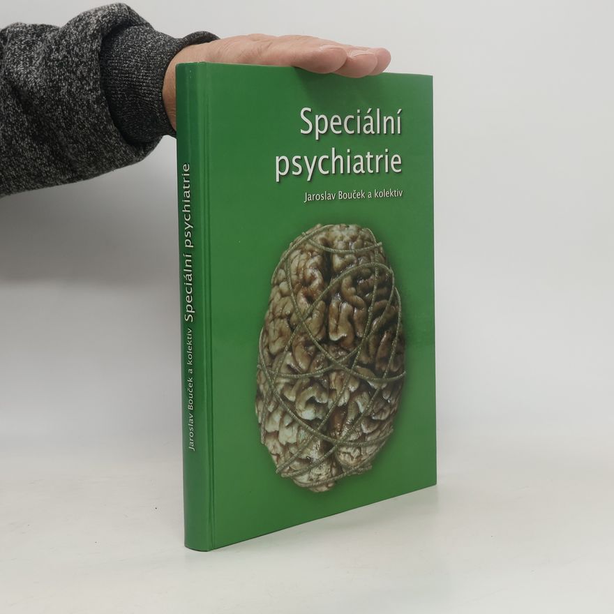 Jaroslav Bouček Speciální psychiatrie