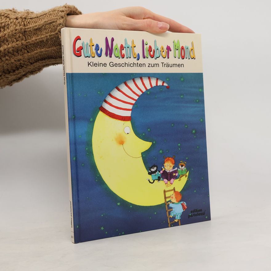 Kolektiv autorů Gute Nacht, lieber Mond