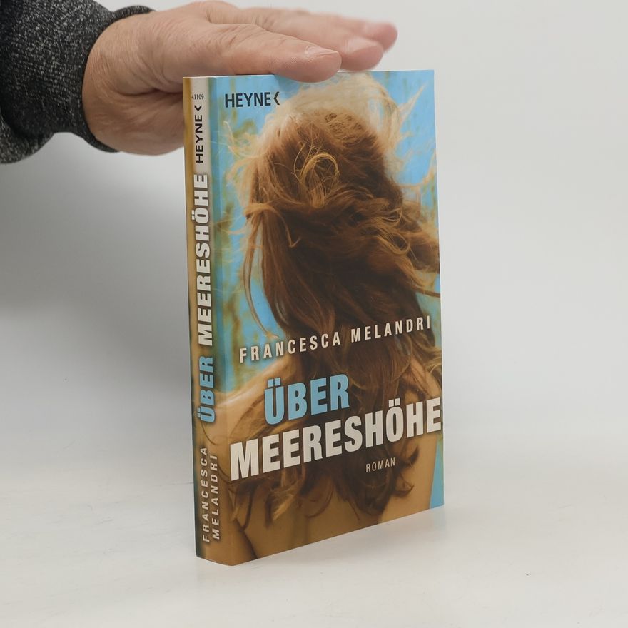 Francesca Melandri Über Meereshöhe