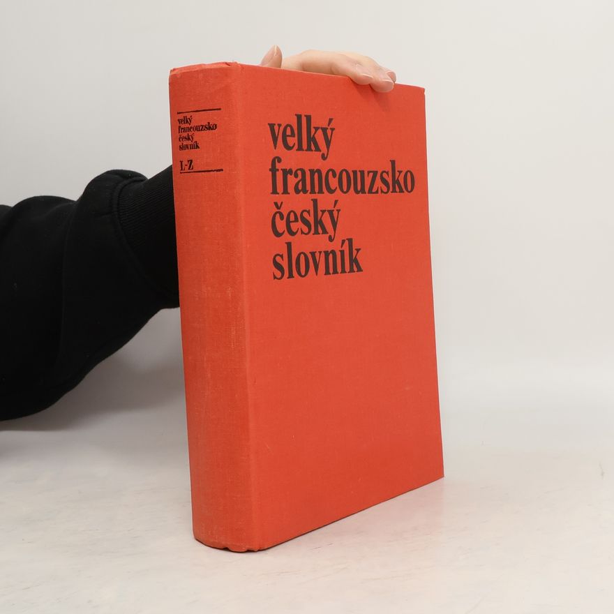Josef Neumann Velký francouzsko-český slovník, 2. díl (L-Z)