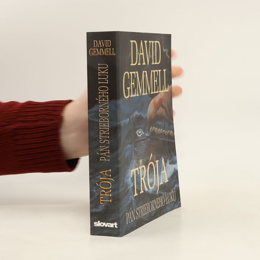 David Gemmell Trója: Pán strieborného luku