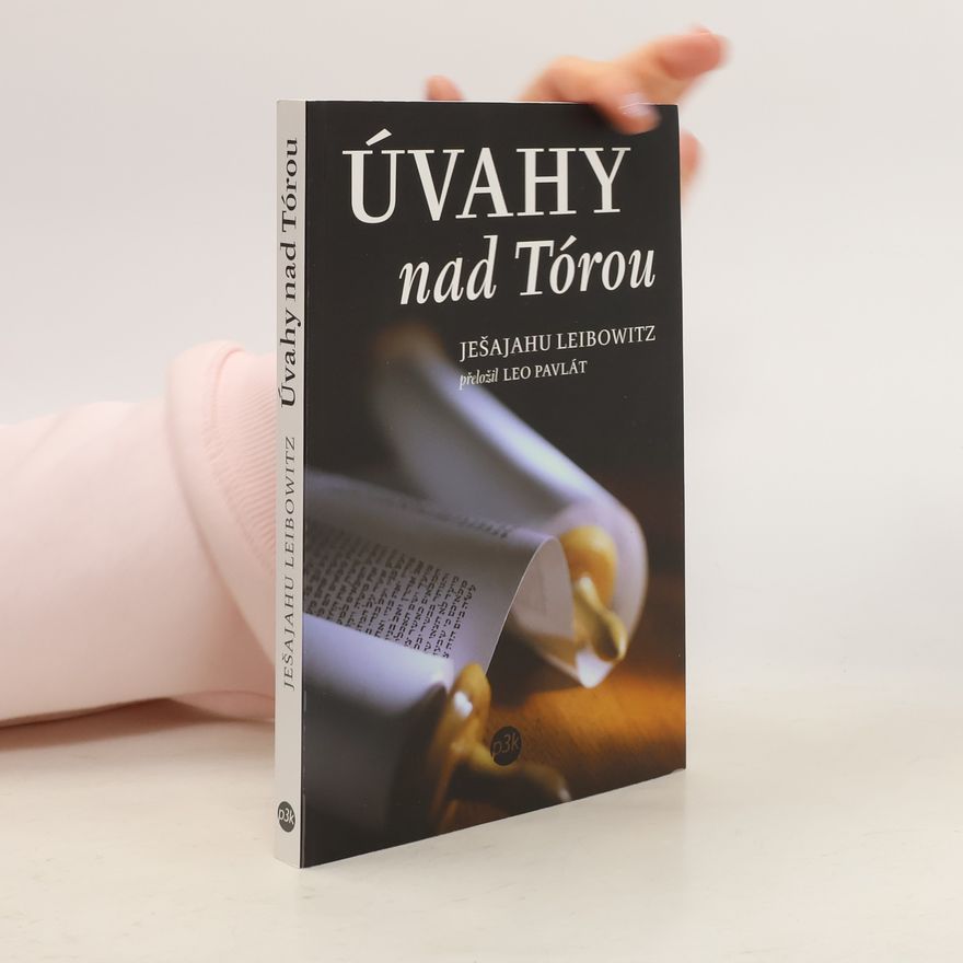 Ješajahu Leibowitz Úvahy nad Tórou