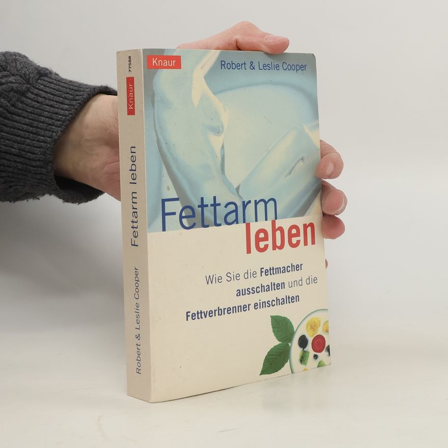 Robert K. Cooper Fettarm leben