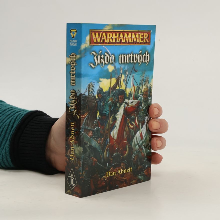 Dan Abnett Jízda mrtvých