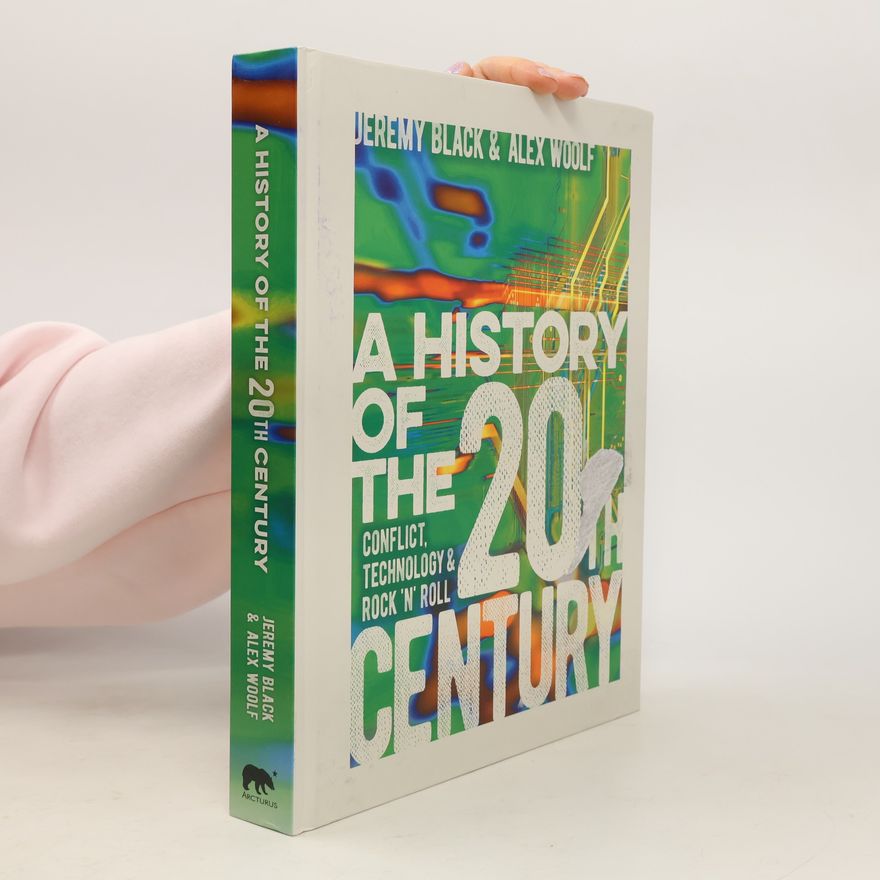 Alex Woolf A History of the 20th Century