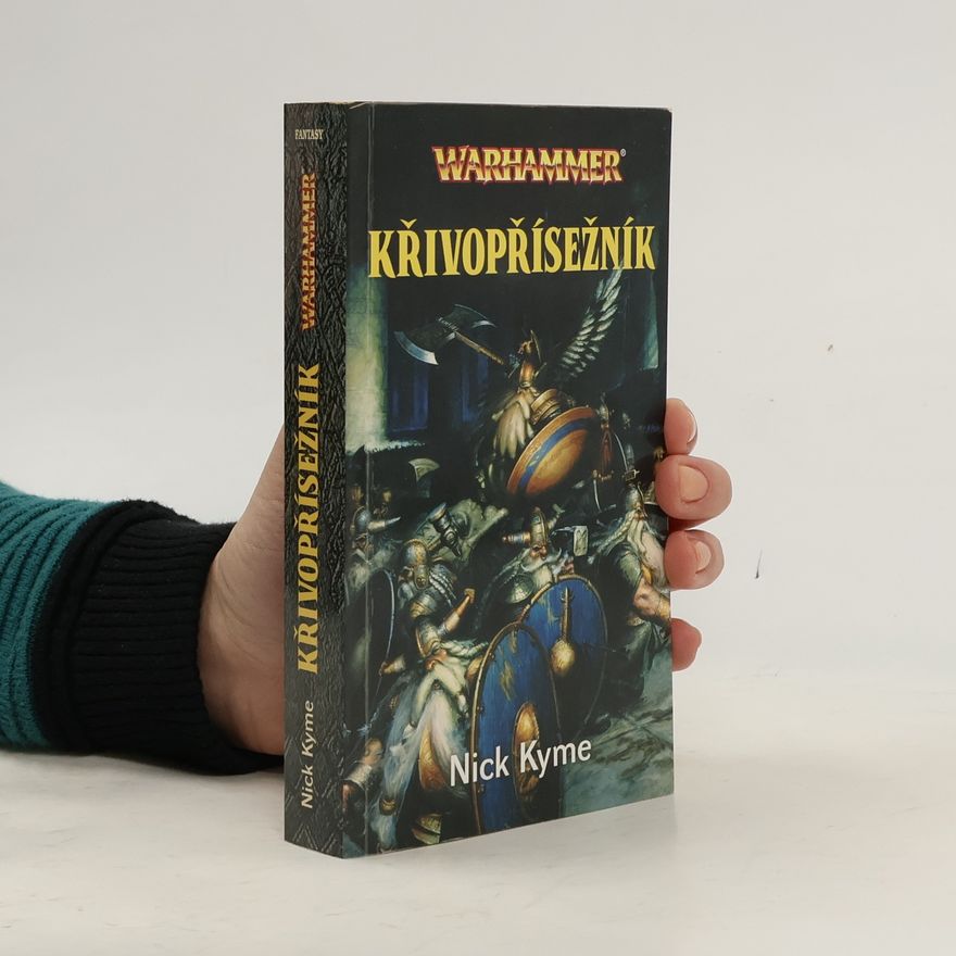 Nick Kyme Křivopřísežník