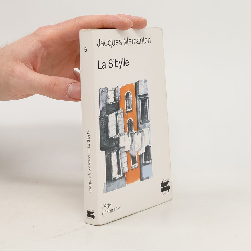 Jacques Mercanton La Sibylle et autres nouvelles