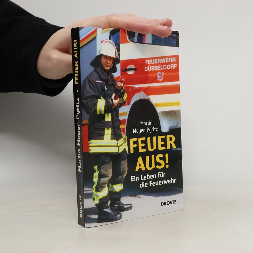 Martin Meyer Pyritz Feuer aus!