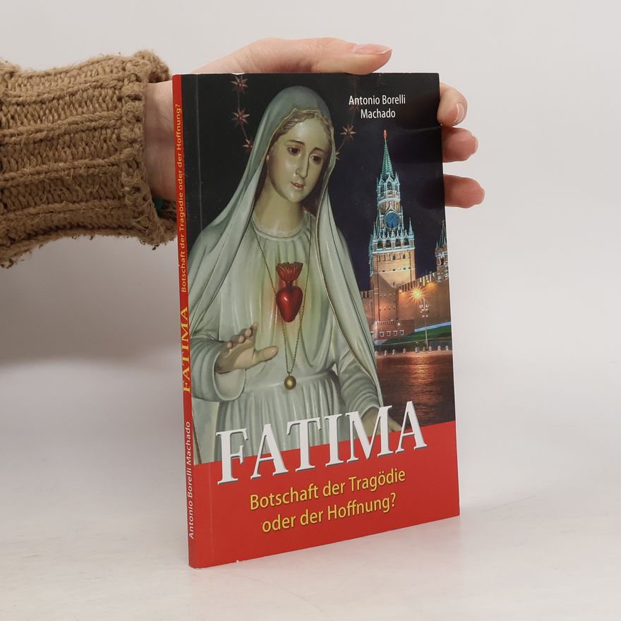 Antonio Borelli Machado Fatima