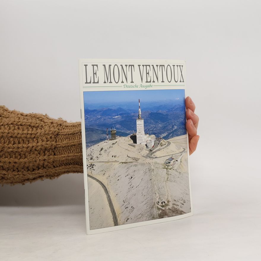 Gerard Brusset Le mont Ventoux. Der mont Ventoux