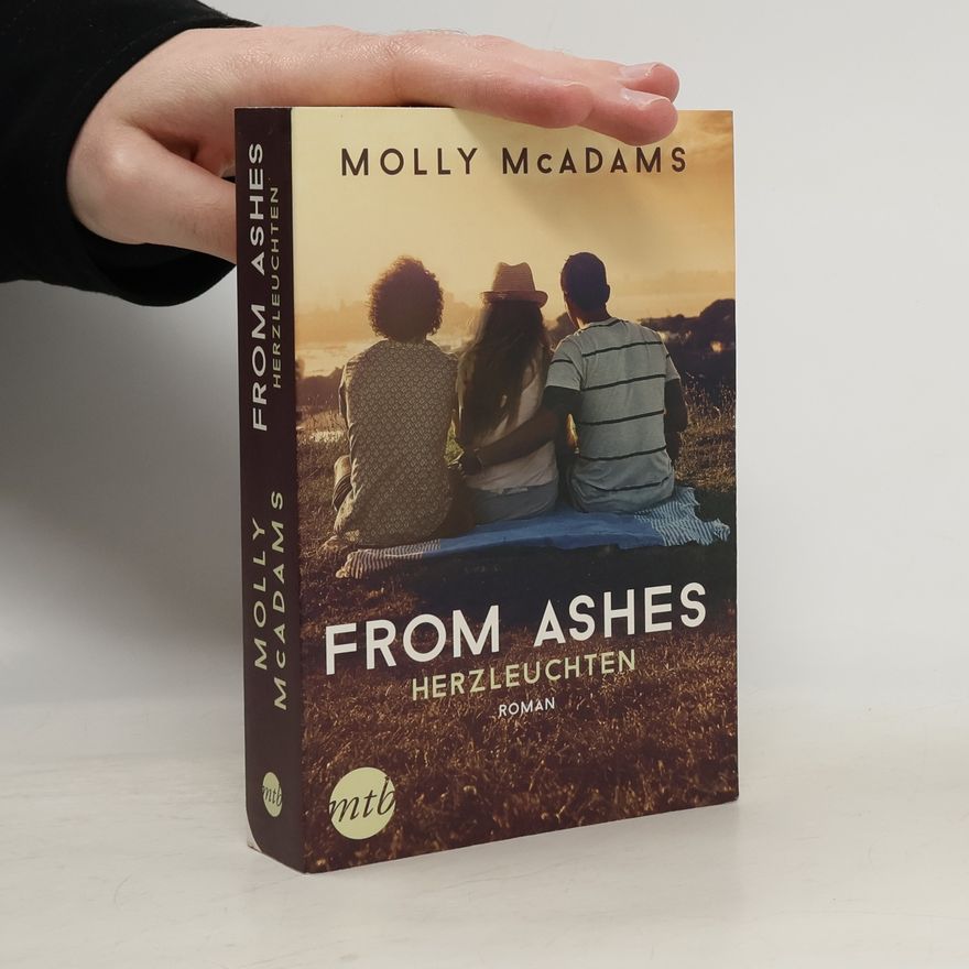 Molly McAdams From ashes - Herzleuchten