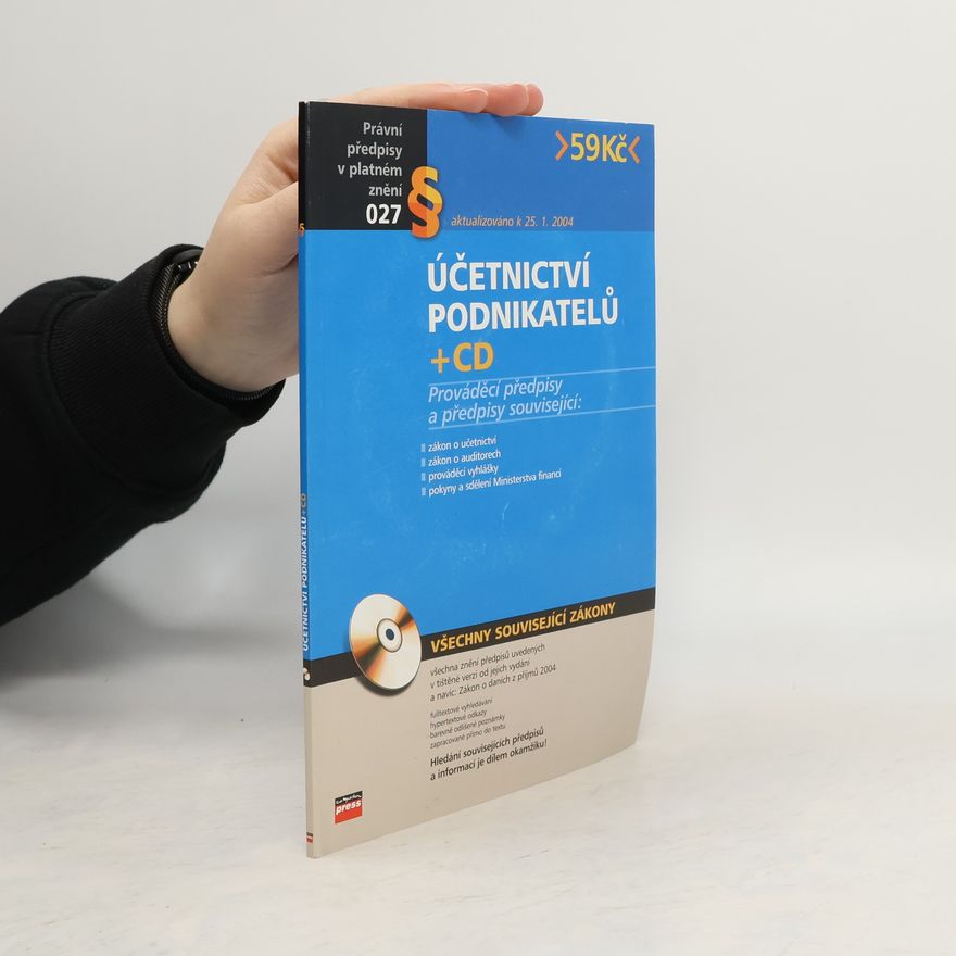 Jaroslav Leks Právní předpisy v platném znění - 027: Účetnictví podnikatelů