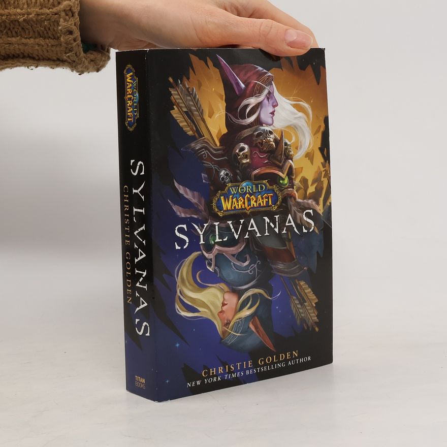 Christie Golden World of Warcraft: Sylvanas