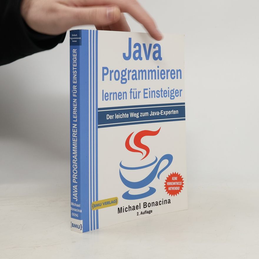 Michael Bonacina Java Programmieren für Einsteiger