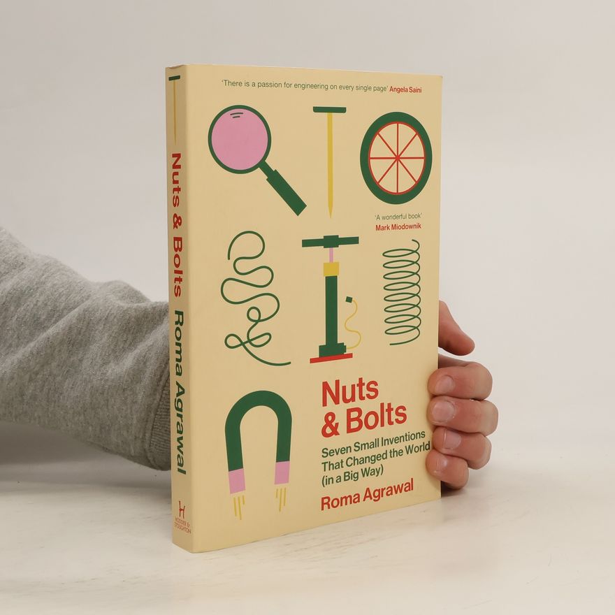 Roma Agrawal Nuts and Bolts