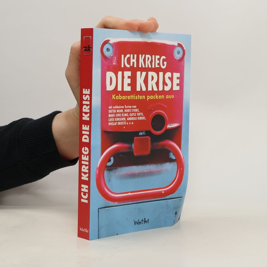 Andreas Rebers Ich krieg' die Krise