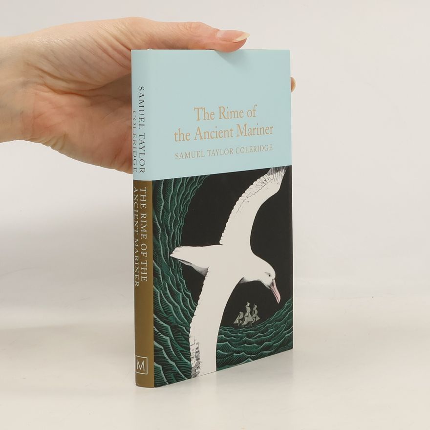 Samuel Taylor Coleridge The Rime of the Ancient Mariner