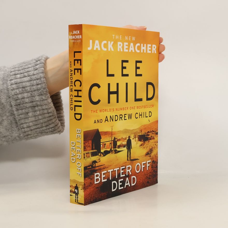 Lee Child Better Off Dead