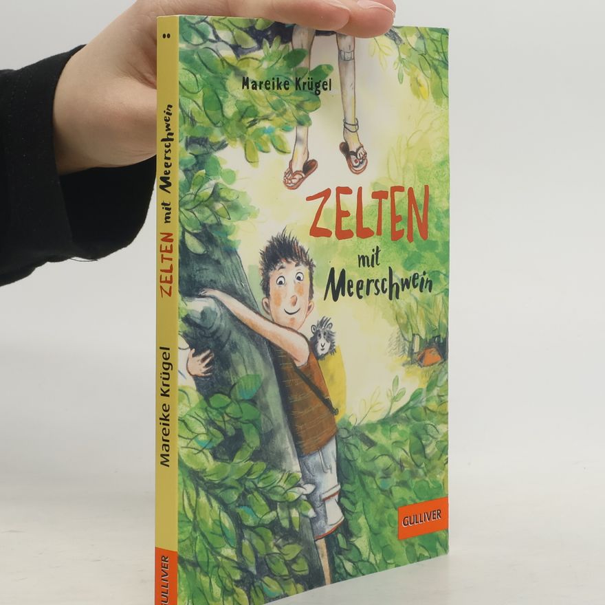 Mareike Krügel Zelten mit Meerschwein