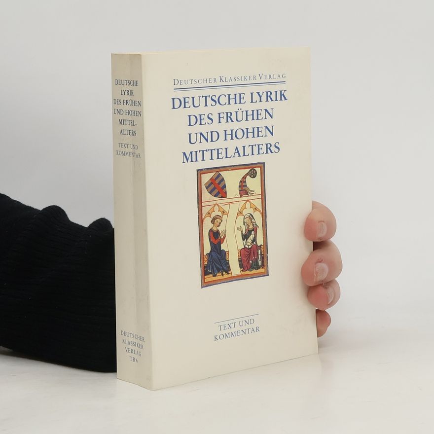 Various authors Deutsche Lyrik des frühen und hohen Mittelalters